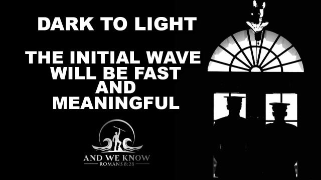And%20We%20Know%208_20_25%20Trump%20CIC%20of%20American%2C%20DARK%20to%20LIGHT%2C%20The%20INITIAL%20WAVE%20will%20be%20FAST%20and%20MEANINGFUL%2C%20MSM%20Losing.jpg