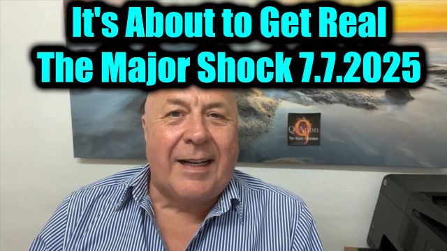 Charlie Ward Get Ready 7.7.2025, It's About to Get Real - The Major Shock That's Coming