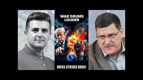Scott Ritter - War Drums Louder As BRICS Shatters Trump's Threat! 