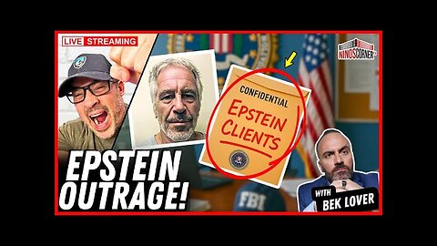 National Outrage: Epstein's Missing List & Lies Exposed! - Nino