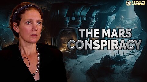 The Mars Conspiracy - Laura Eisenhower Exposes the Truth Behind Alternative 3