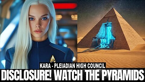 Disclosure! Watch the Pyramids