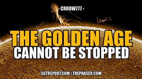 The Golden Age Cannot Be Stopped - Crrow777 and Rose777