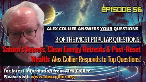 Saturn’s Secrets, Clean Energy Retreats & Post-Reset Wealth- Alex Collier Responds to Top Questions! 2025