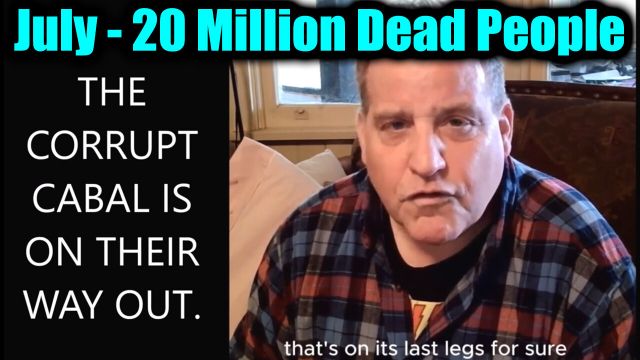 Benjamin Fulford: July 2025 Update - 20 Million Dead People!