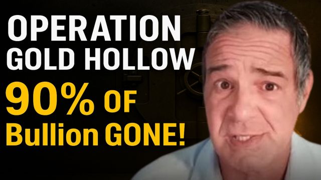 peration Gold Hollow: 90% Of London’s Bullion Was Never There—Now The Exit Doors Are Locked | Andy