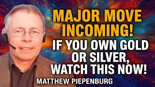 ALERT: Massive Gold & Silver Move Ahead – Must Watch If You Hold Precious Metals! | Piepenburg