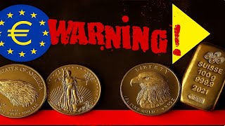 WARNING! European Central Bank Issues Warning About Gold! This Is Scary!