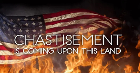 image Chastisement is Coming Upon this Nation