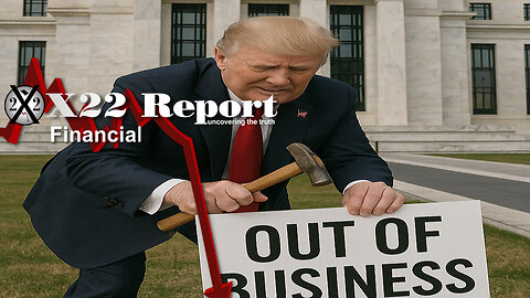 X22 Financial: [DS]/[CB] Agenda,Crash The Economy,Do You Know What Happens When Your Buying Power Returns?