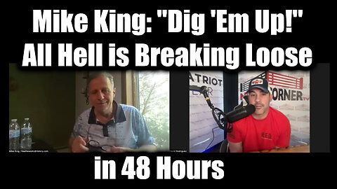 Mike King & Nino Rodriguez "Dig 'Em Up!" - All Hell is Breaking Loose in 48 Hours 2025