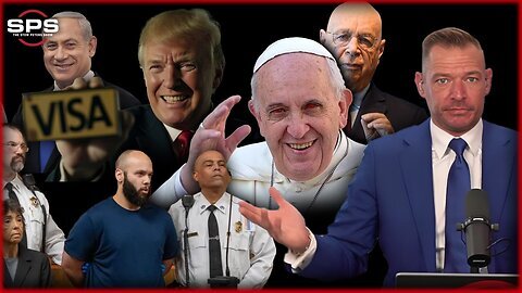 Stew Peters: Pope Dies and Klaus Schwab Reigns Immediately After! What's Happening?