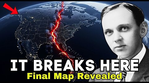 Warning: Edgar Cayce's Final Map of The USA (The "Broken" West Coast