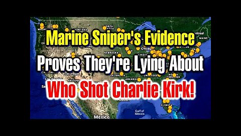 Marine Sniper's Evidence Proves ,They're Lying About Charlie Kirk's
