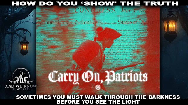 And We Know 7.20.26: Walking Through Darkness to See the Light, More Exposure Coming, Strike Fast, Pray!