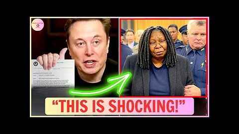 Elon Musk Reveals the Shocking Truth About Whoopi Goldberg in Court