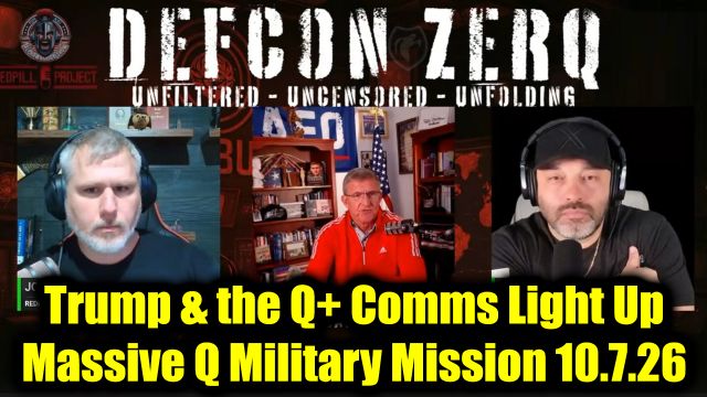 DEFCON ZERQ: Josh Reid, Alpha Warrior & Michael Flynn WARNING 10.7.26 - Trump & the Q+ Comms Light Up, Massive Q Military Mission