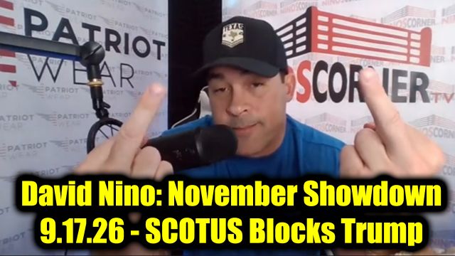 David Nino Rodriguez: November Showdown 9.17.26 - SCOTUS Blocks Trump