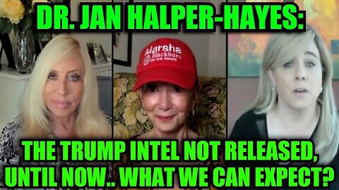 Sarah Westall & Dr. Jan Halper-Hayes: Unveiling Trump Intel Kept Secret