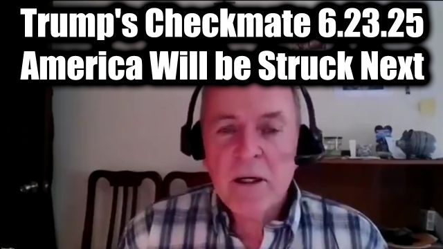 Jim Willie: Trump's Checkmate 6.23.2025 - America Will Be Struck Next