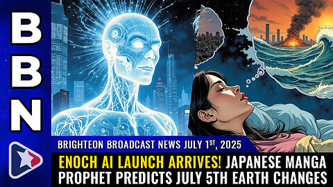 BBN, July 1, 2025 - Enoch AI Launch Arrives! Japanese Manga Prophet Predicts July 5th