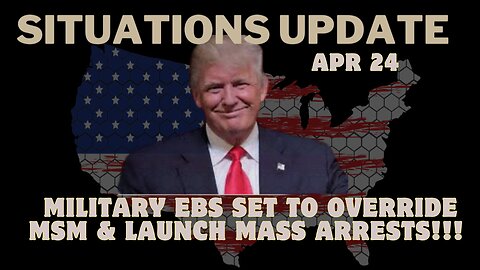 Situation Update: Military EBS Set To Override MSM & Launch Mass Arrests!