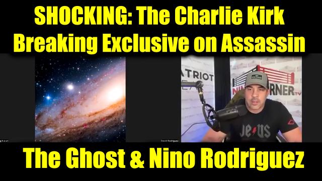 The Ghost & David Nino Rodriguez: The Charlie Kirk - Breaking Exclusive ...