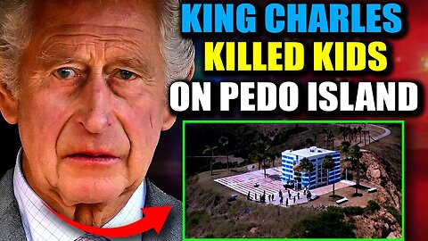 New Epstein Video Shows King Charles Abusing Minors on Pedophile Island ...