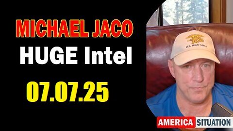 Michael Jaco Huge Intel 07.07.2025 - 'President Trumps War Plans! Important Update