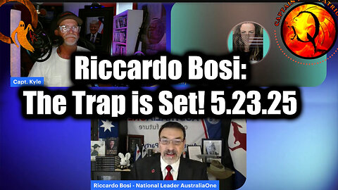 Riccardo Bosi "The Trap Is Set" 5.23.2025: No One Is Ready For What's Coming In The Next Two Weeks