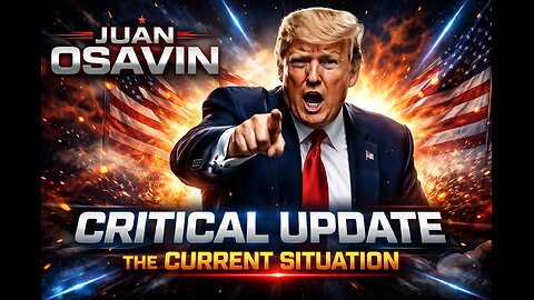 Juan O' Savin: Critical Intel Update - The Current Situation 3-20-2026 (Video)