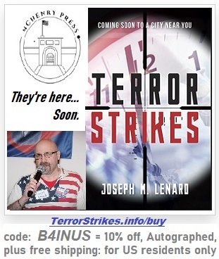 Terror Strikes - despite assumptions one may make about the title this is a book about life (and living) and those (foreign and domestic) that would deprive you of Life, Liberty, and Pursuit of Happiness, as well as other subthemes. | Books | Before It's 