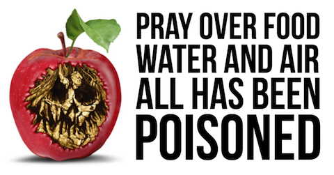 image Food, Water, Air Poisoned, pray over it