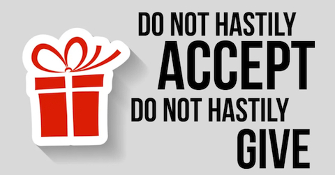 image Do not Hastily Accept, Do not Hastily Give
