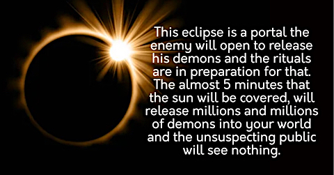 image this Eclipse is a portal to release millions and millions of demons