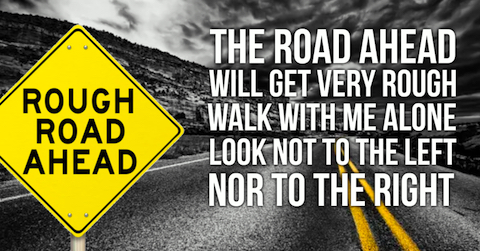 image the Road Ahead will get Very Rough