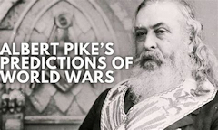 image Albert Pike's predictions of Three World Wars