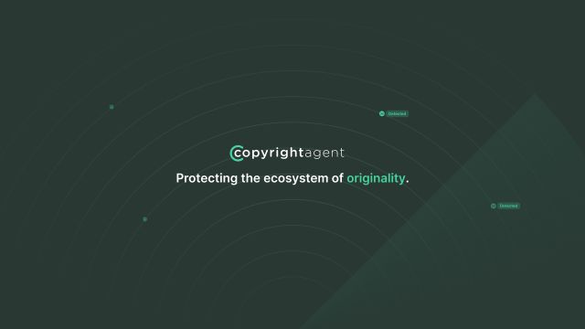 Copyright Agent: Safeguarding the Ecosystem of Originality | Business ...