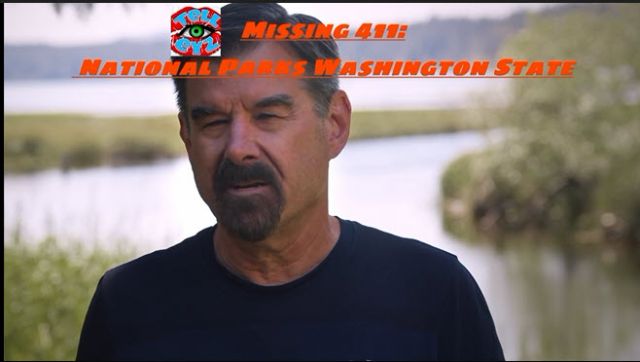 MISSING..411MISSING....411 !!!! National Parks Washington State  !!!!