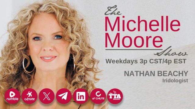 Amazing Interview With Iridologist Shares The Connection of Your Eyes With Your Overall Health on The Michelle Moore Show (VIDEO)