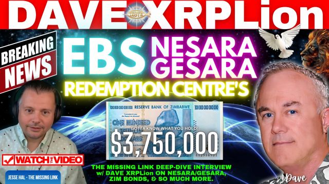 Dave XRPLion ABSOLUTELY The Greatest EBS NESARA GESARA REDEMPTION CTR INTERVIEW EVER Must Watch Trump News